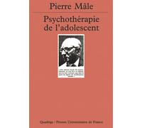 Psychothérapie de l'adolescent Pierre Mâle (Direction)