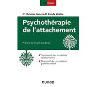 Psychothérapie de l'attachement - En clinique infantile