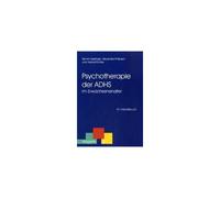 Psychotherapie Der Adhs Im Erwachsenenalter