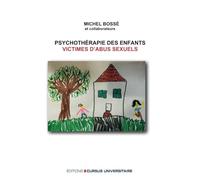 PSYCHOTHÉRAPIE DES ENFANTS VICTIMES D'ABUS SEXUEL