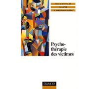 Psychothérapie des victimes: Le traitement multimodal du psychotraumatisme