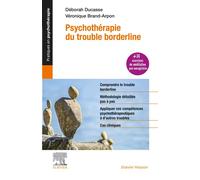 Psychothérapie du trouble borderline - Déborah Ducasse - Elsevier Masson - broché - Guide