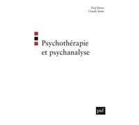 Psychothérapie et psychanalyse - Paul Denis - Puf - broché - Etude