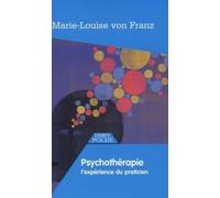 Psychotherapie - L'expérience du praticien