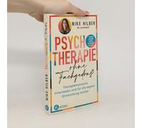 Psychotherapie Ohne Fachgedöns*