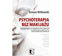 Psychothérapie sans maquillage