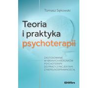 Psychothérapie théorie et pratique - Tomasz Sękowski (Buch auf Polnisch)