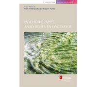 Psychothérapies analytiques en oncologie - Sylvie Pucheu - Medecine Science Publications - broché - Etude
