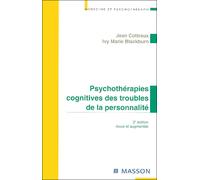 Psychothérapies cognitives des troubles de la personnalité - Jean Cottraux - Elsevier Masson - broché - Etude