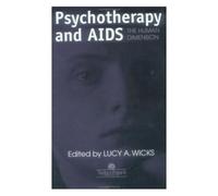 Psychotherapy And Aids: The Human Dimension