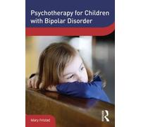 Psychotherapy for Children With Bipolar Disorder
