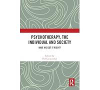 Psychotherapy, the Individual and Society