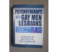 Psychotherapy With Gay Men And Lesbians