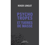 Psychotropes et tueries de masse
