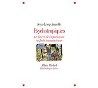 Psychotropiques Jean-Loup Amselle (Auteur)