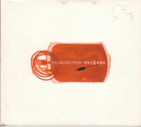 Psycore - Full Blood Freak [Import]