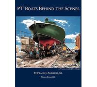 Pt Boats Behind the Scenes
