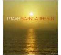 P'Taah – Staring At The Sun
