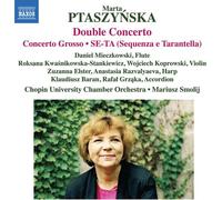 Ptaszy Ska: Double Concerto Concerto Grosso Se-Ta (Sequenza E Tarantella)