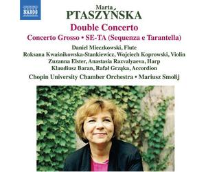 Ptaszy Ska: Double Concerto Concerto Grosso Se-Ta (Sequenza E Tarantella)