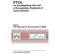 Ptca An Investigational Tool And A Non-Operative Treatment Of Acute Ischemia