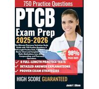 PTCB Exam Prep Guide 2025-2026: The Ultimate Pharmacy Technician Study Guide with 720 Practice Questions, 8 Full-Length Practice Tests, Top 200 Drugs ... Billing, Compounding, and Pharmacy Operation