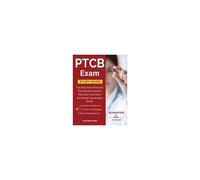 Ptcb Exam Study Guide: Test Prep Book & Practice Test Questions For The Pharmacy Technician Certification Examination (Ptce)