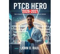 PTCB HERO 2026-2027: Gain a Competitive Edge Using Time-Tested Preparation Methods