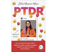 PTDR : Pour une Thérapie Du Rire