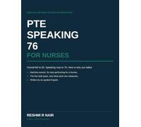 PTE Speaking 76 for Nurses: The One Score Now Failing Nurses in Australia - What the Machine Actually Hears, and How to Give It What It Wants (AHPRA 2026)