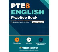 PTE6 English Practice Book: Year 1 Practice for the GL Progress Test in English, Ages 5-6: Spelling, Grammar, Punctuation and Reading Comprehension, 3 Read-Aloud Mock Tests and Worked Answers