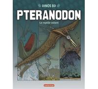 Ptéranodon Le reptile volant - Terry Riley - Casterman - cartonné - Document jeunesse
