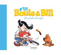 P'tit Boule & Bill - Tome 1 - La Partie de crêpes