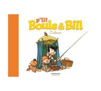 Jean Roba – P'tit Boule & Bill – Tome 3 : Cabanes – Cartonné – Dargaud