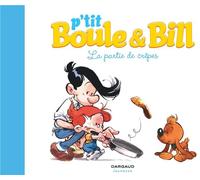 P'tit Boule et Bill tome 1
