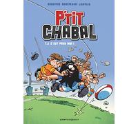 Michel Rodrigue – P'tit Chabal, Tome 02 : C'est pour moi ! – Cartonné
