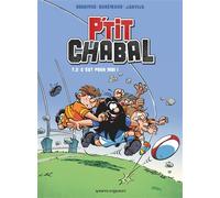 Michel Rodrigue – P'tit Chabal, Tome 02 : C'est pour moi ! – Cartonné