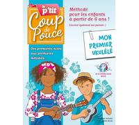P'tit Coup de Pouce Ukulele Methode Speciale Enfant Livre + CD