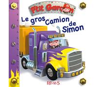 Emilie Beaumont – P'tit garçon – Le gros camion de Simon (Tome 14) – Album éveil dès la naissance – Cartonné