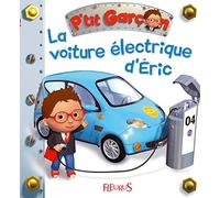 La voiture électrique d'Éric – P'tit garçon – Tome 25 – Fleurus