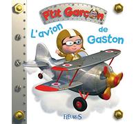 Emilie Beaumont – L'avion de Gaston, tome 3 : n°3 – Cartonné