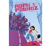 P'TIT GLENAT raph' et potetoz tome 1 - c'est pas moi, c'est lui !