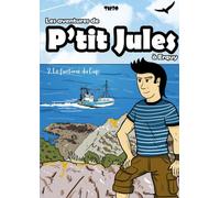 P'tit Jules: Le fantôme du Cap
