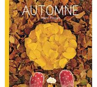 Ptit land art - Automne Paru le 02/08/2018 - Marc Pouyet - Petite Plume De Carotte - broché - Document jeunesse dès 3 ans