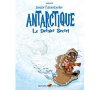 P'TIT LOUIS junior l'aventurier tome 6 - antarctique