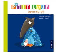 P'tit Loup a peur du noir