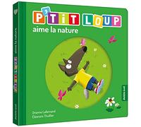 P'tit Loup aime la nature