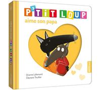 P'tit Loup aime son papa MULTICOLORE Auzou