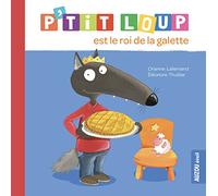 P'tit loup est le roi de la galette