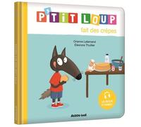 P'tit loup fait des crêpes